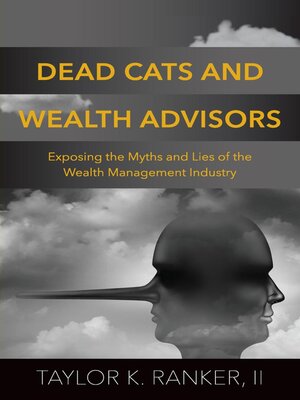cover image of Dead Cats and Wealth Advisors